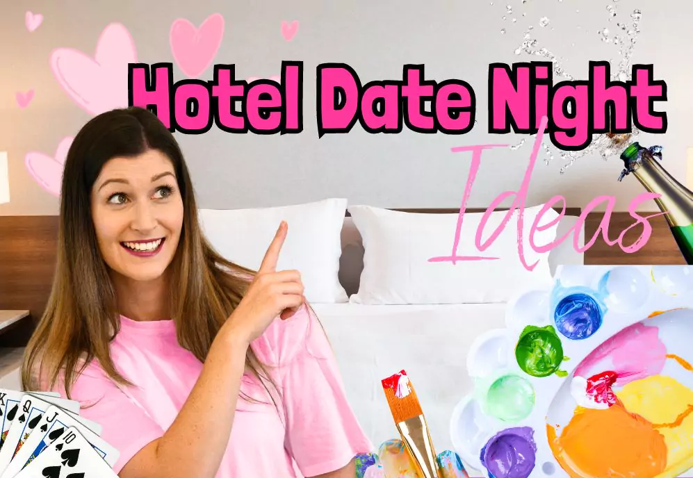 Header photo for the blog Hotel Date Night Ideas