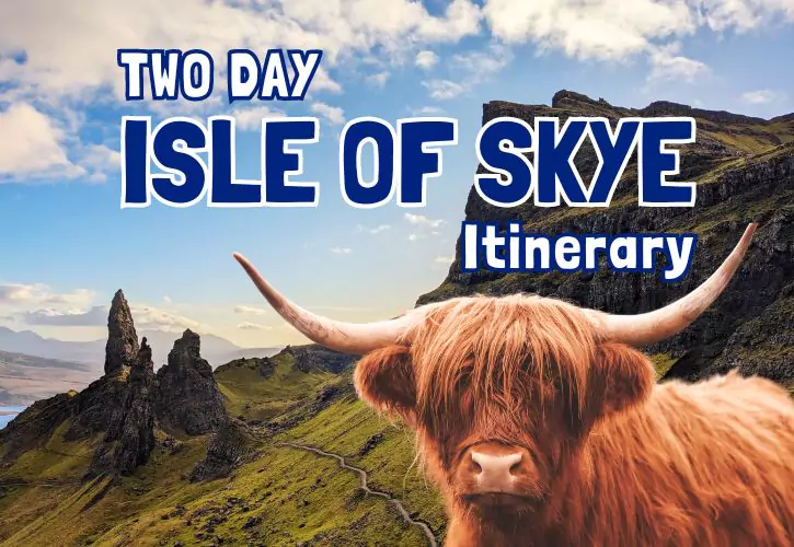Isle of Skye Itinerary header with Ol Mans Storr, and highland cow